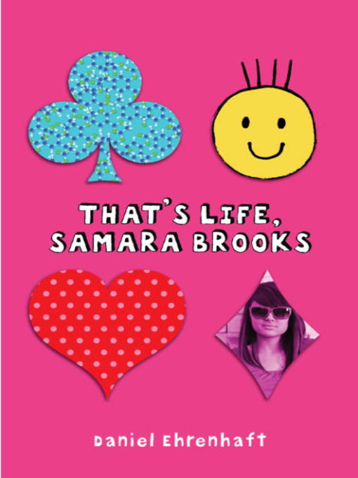 Title details for That's Life, Samara Brooks by Daniel Ehrenhaft - Available